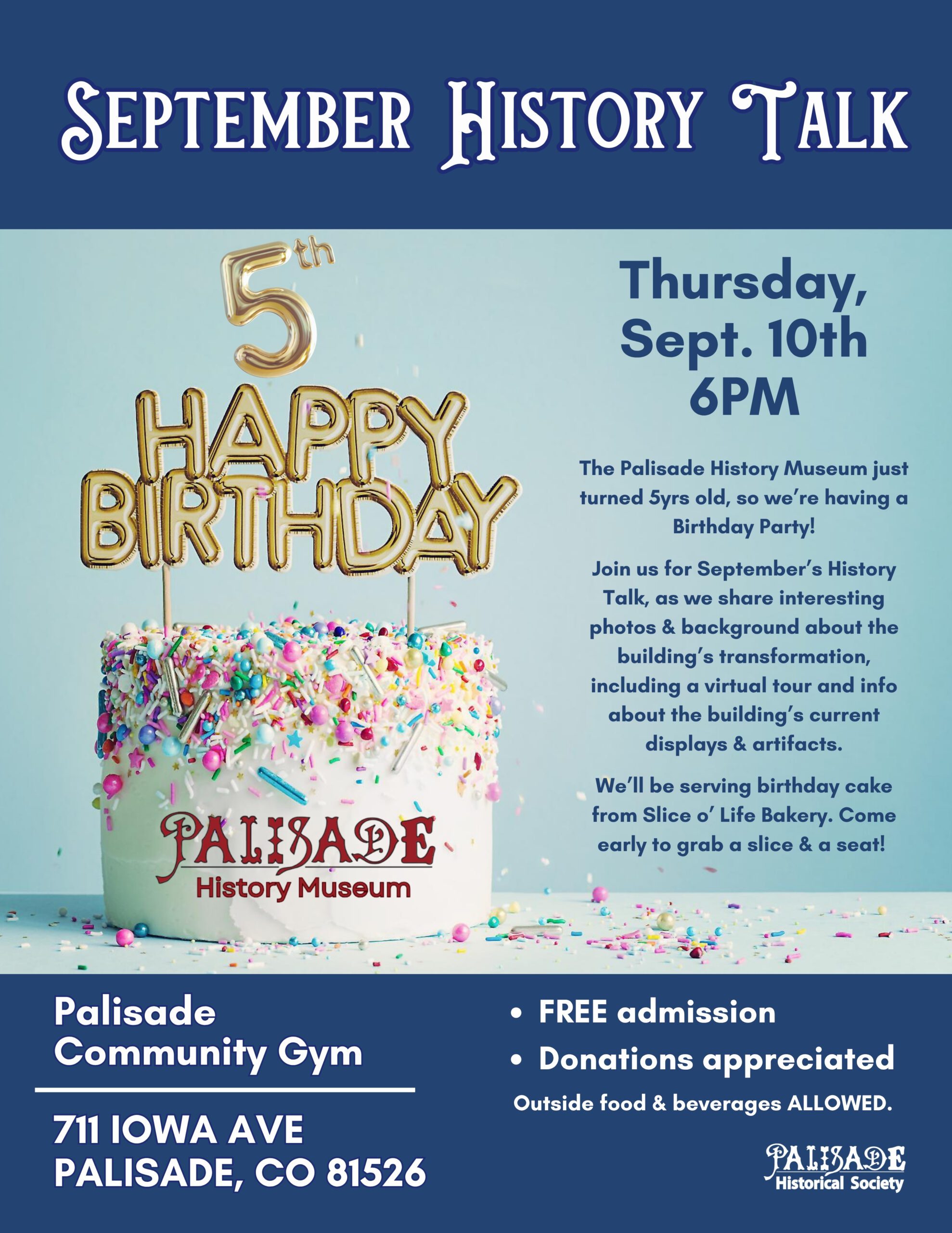 Picture of a birthday cake with 5th Happy Birthday balloons. History Talk is Thursday, September 10, 2026 at 6pm